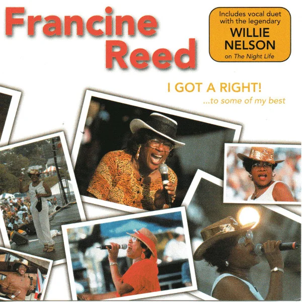 Cover art for I Got A Right! ...To Some Of My Best by Francine Reed